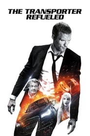 The Transporter Refueled