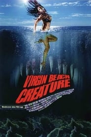 Virgin Beach Creature (2011)