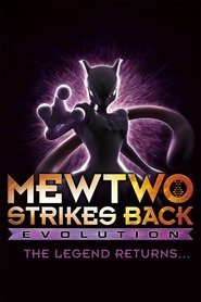 Pokémon: Mewtwo Strikes Back – Evolution