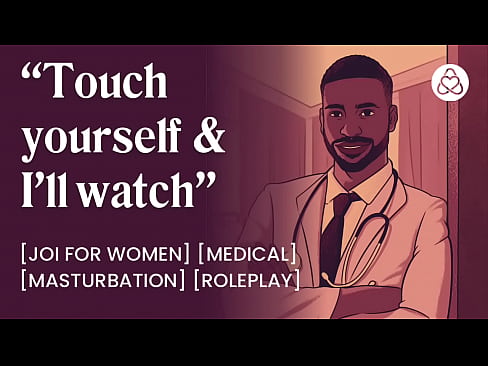 Sex Fantasy with your Hot Doctor [Audio Porn For Women]