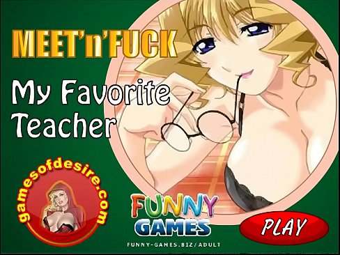 Meet'N'Fuck: My Favorite Teacher