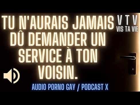 mon voisin est venu me demander un service !