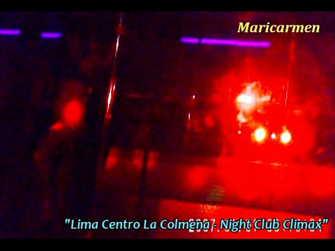Lima centro La colmena - Night Club Climax - Maricarmen