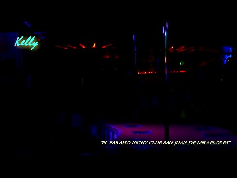 Night Club Paraiso SJM - Kelly