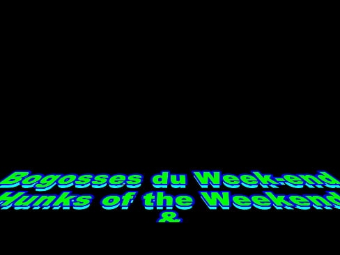 Bogosses du Week-end / Hunks of the Weekend (HD 1080p) 04 07 2014