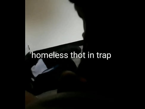 Homeless thot