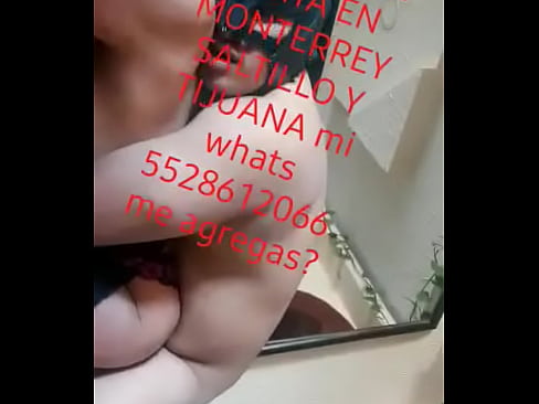 TRANSEXUAL PASIVA TRAVESTI TRANSEX QUIERO HOMBREs ACTIVOs DE VIAJE POR MONTERREY SALTILLO TIJUANA ME AGREGAS AL WHATS POR FAVOR