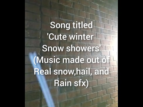 ain snow hail shower asmr