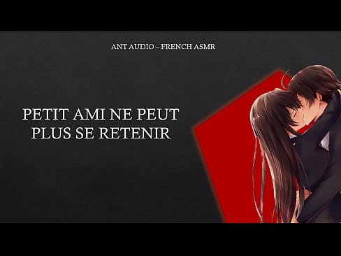 ANT AUDIO - FRENCH BOYFRIEND CAN'T HOLD ON ANYMORE (ASMR)