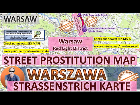 Street Map of Warsaw, Poland with Indication where to find Streetworkers, Freelancers and Brothels. Also we show you the Bar, Nightlife and Red Light District in the City