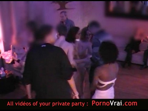Spy cam french private party! Camera espion Part17 Transparence