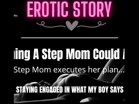 [PORN STORIES] Step Mom asked her for dirty Stuff