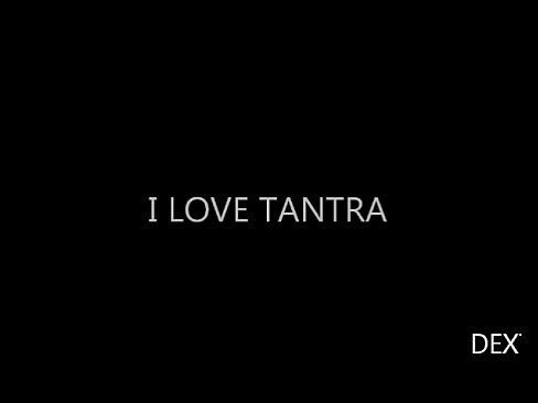 Tantra love DEXTERXXL.COM