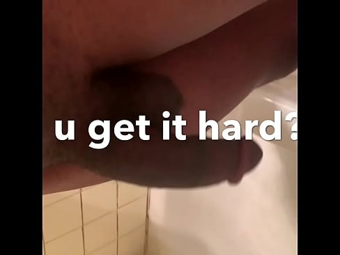 Big dick need to get hard