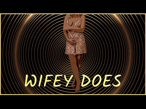 PROMO - WIFEY DOES