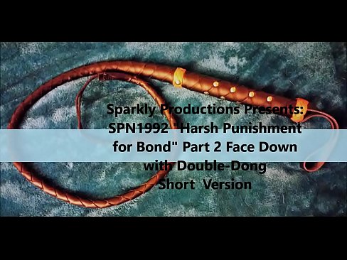 SPN1992 Lady M & Bond -Harsh Punishment  for Bond Part 2