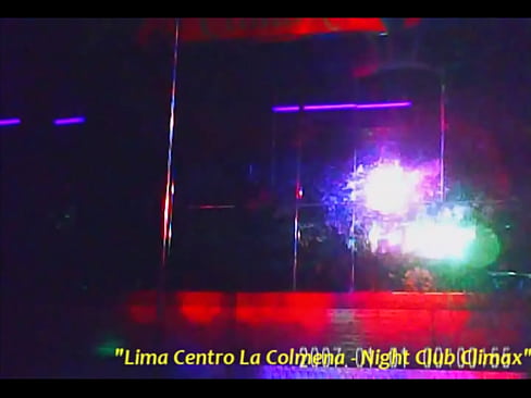 "lima centro night club Climax"