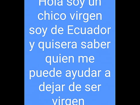 Quiero perder la virginadad