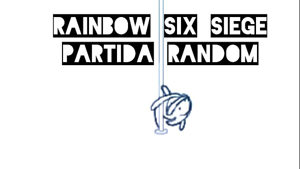 Rainbow six haciendo el estúpido en igualadas