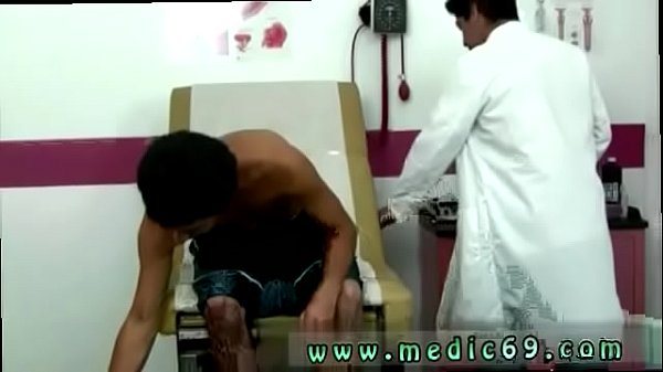 Porno doctor male gay xxx I had him undress all the way down to his