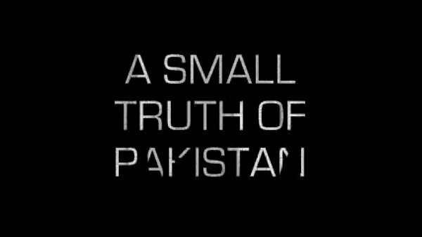 Small Truth Of Pakistan - YouTube.FLV