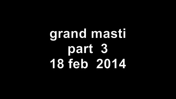 grand masti part 3