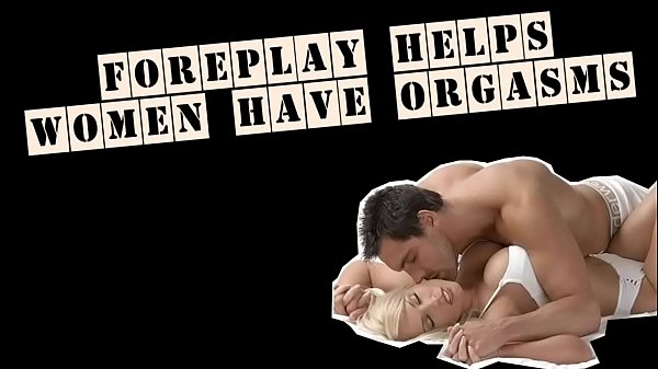 HOW TO HELP HER HAVE ORGASM