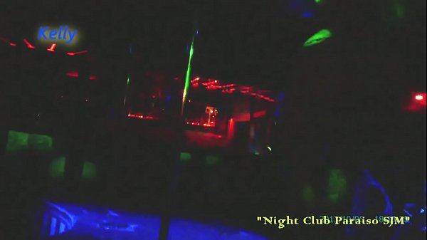 night club paraiso  kelly