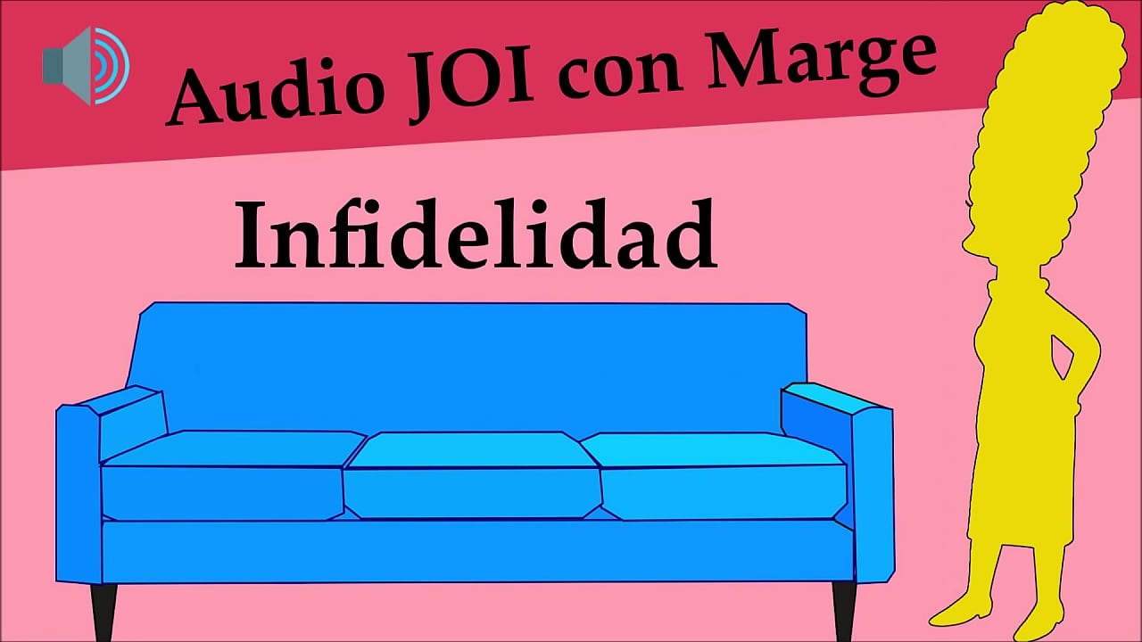 ¿Te gustaría hacerlo con Marge Simpson? JOI Audio en español.