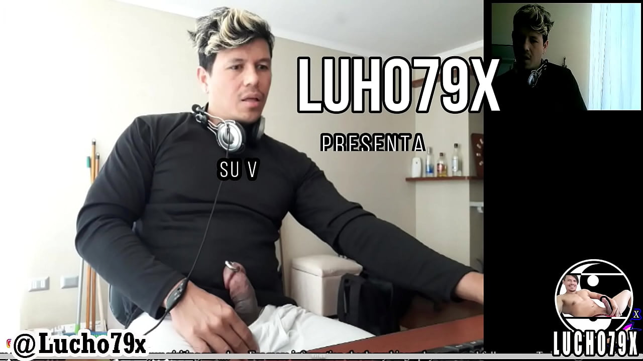 Lucho79x En vivo transmitiendo mostrando el palo duro