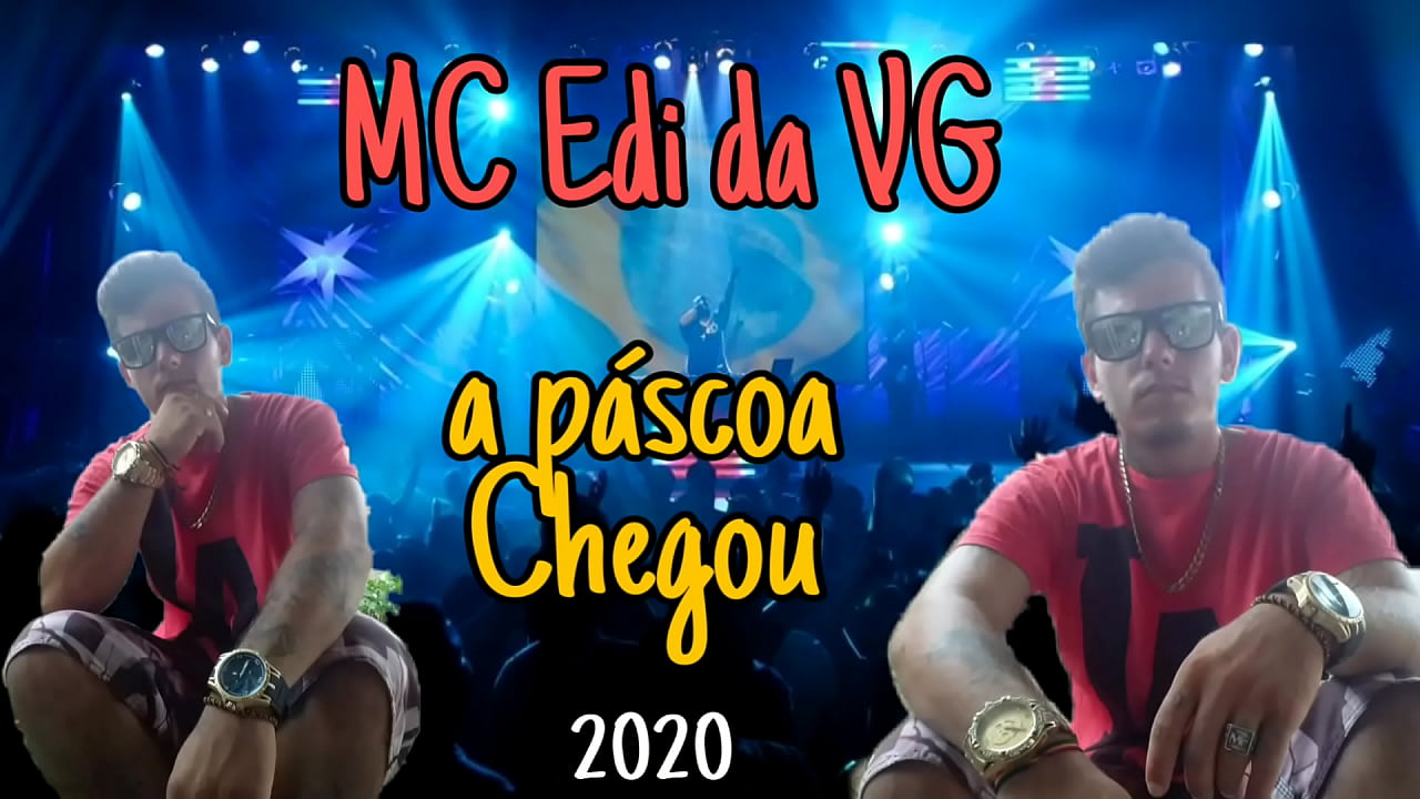 MC Edi da VG - A páscoa Chegou