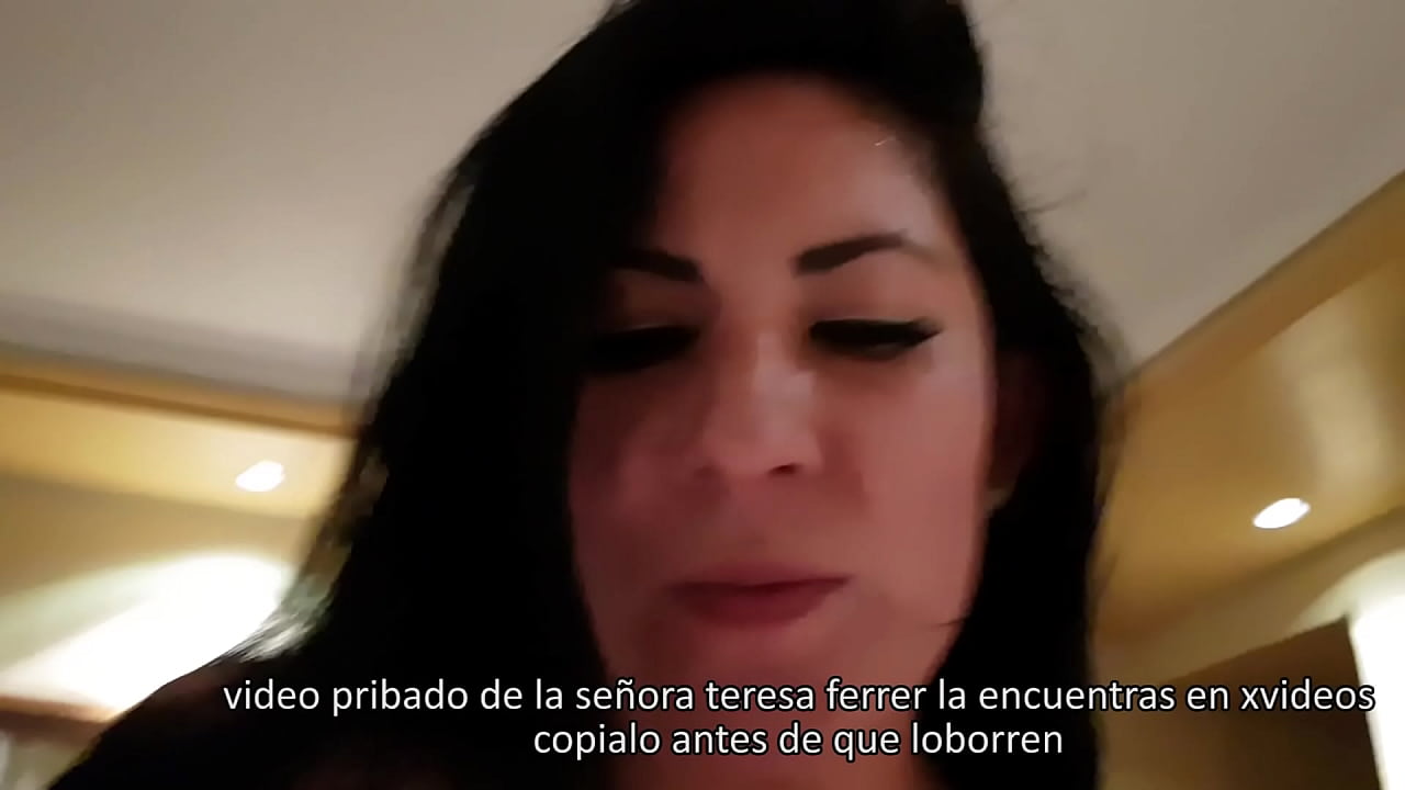 TERESA FERRER VIDEO DE SU INTIMIDAD