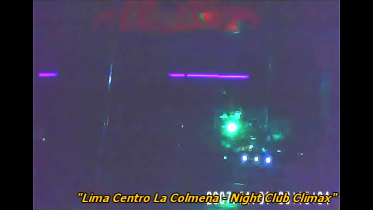 "Lima centro La Colmena Night Club Climax"