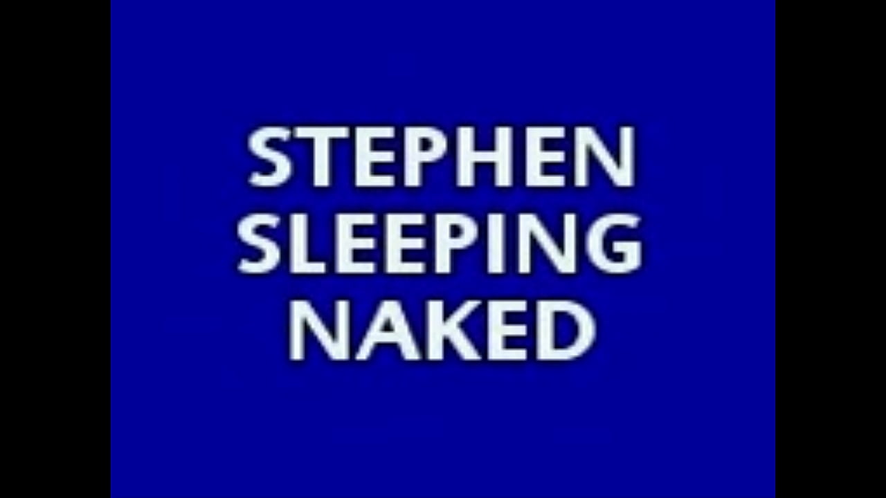 STEPHEN s. NAKED