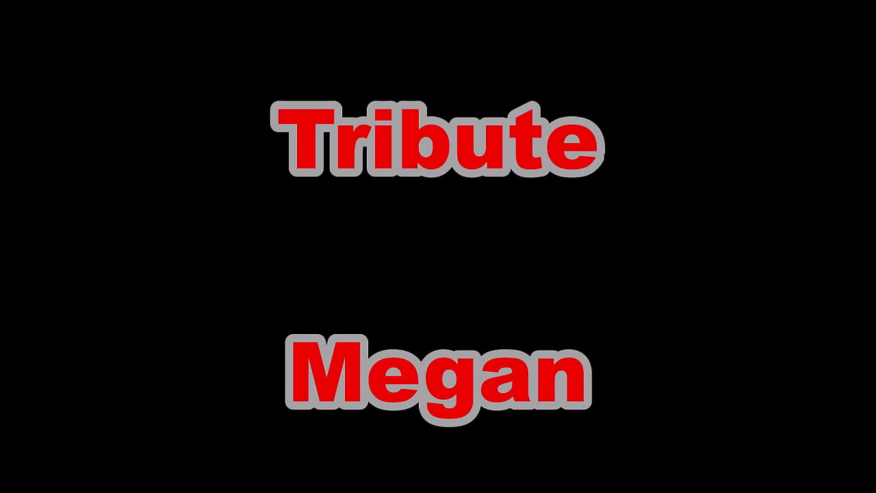 Homage to Megan