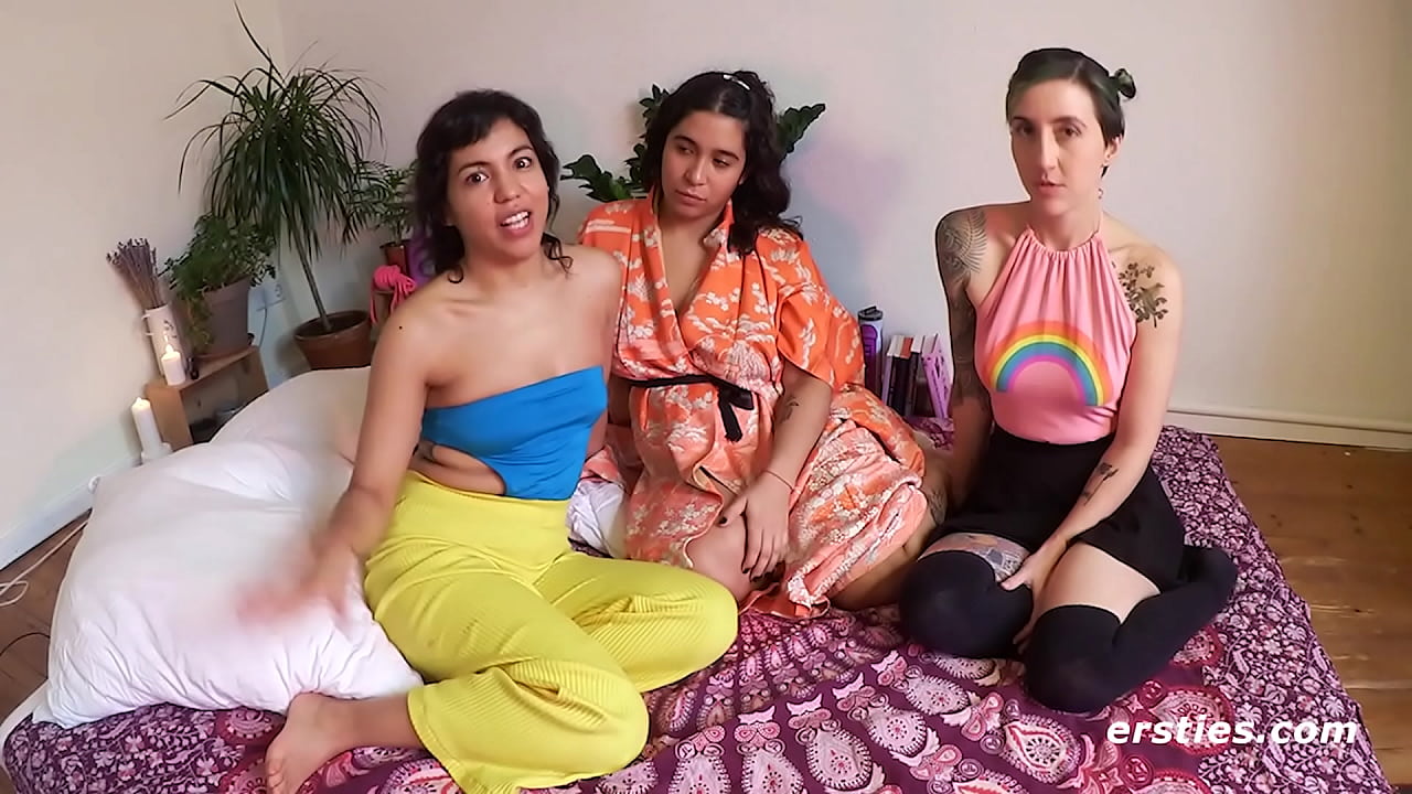 Ersties: 3 Sexy Babes Get Together For a Sex Party