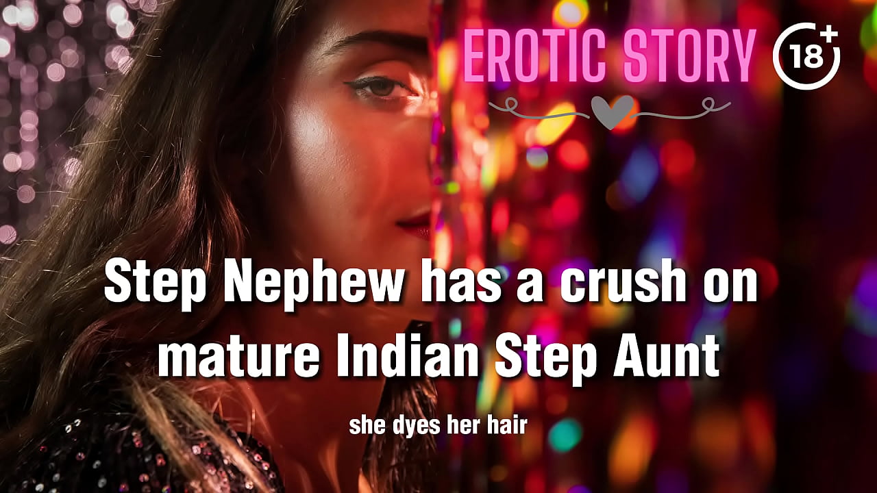 Indian Stepnephew wants to Fuck Stepaunt