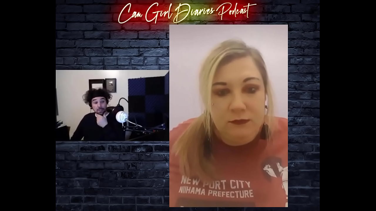 Cam Girl Diaries Podcast - Cam Girl Problems