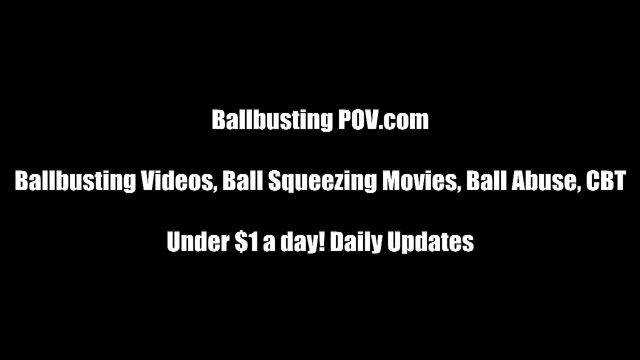 Ballbusting and Ball Squeezing Femdom Vids
