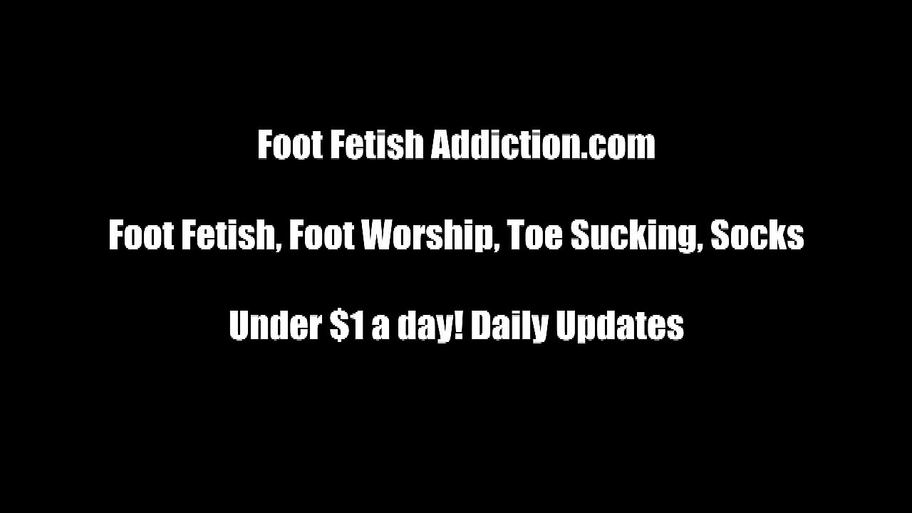 Foot Fetish and Foot Worshiping Tube Videos