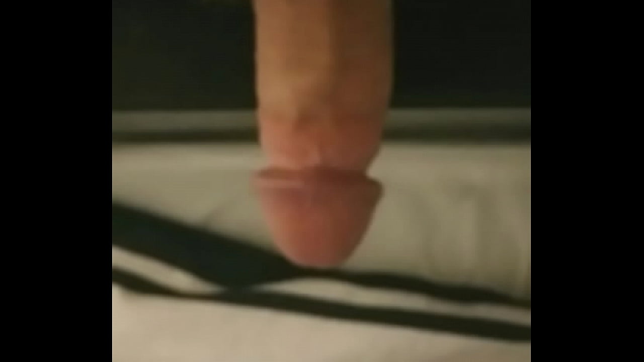 s.- Rubbing my cock against the bed