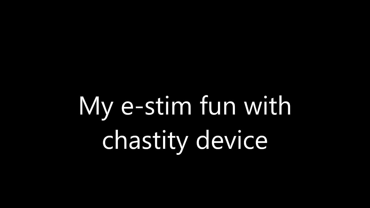 My estim fun in chastity