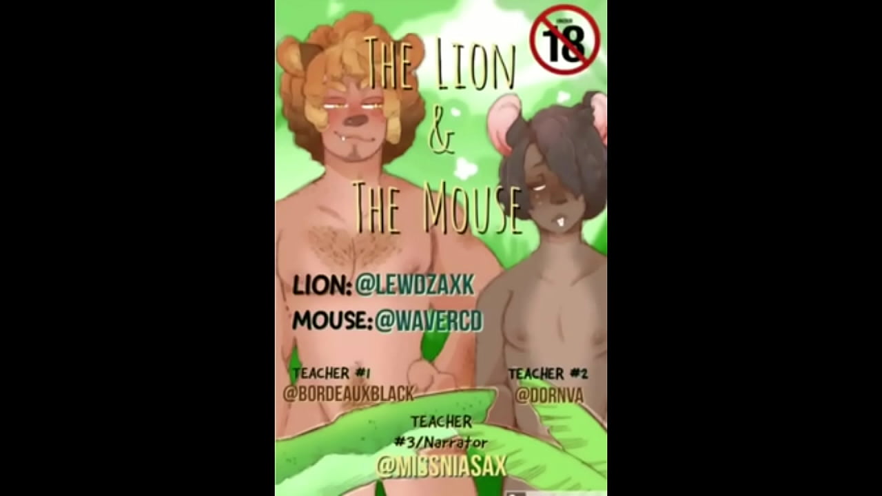 The Lion and The Mouse