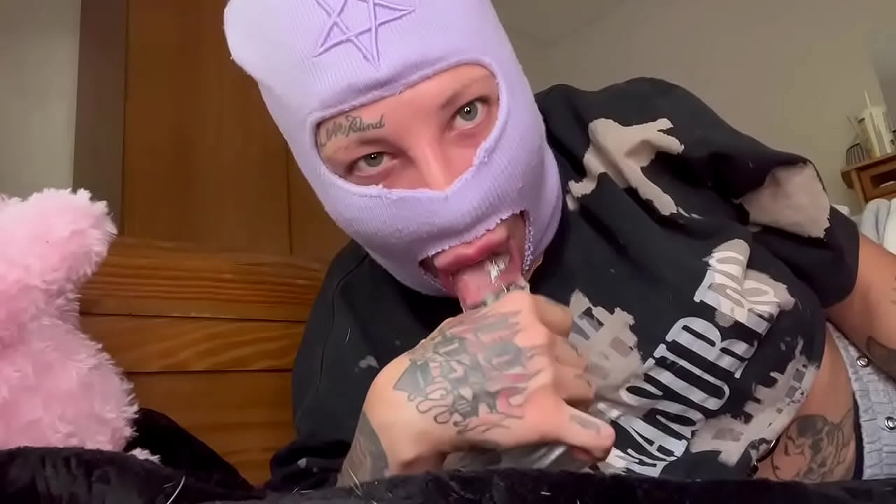 I said I had a sore throat he said it’s okay do your best, blowjob in a ski mask