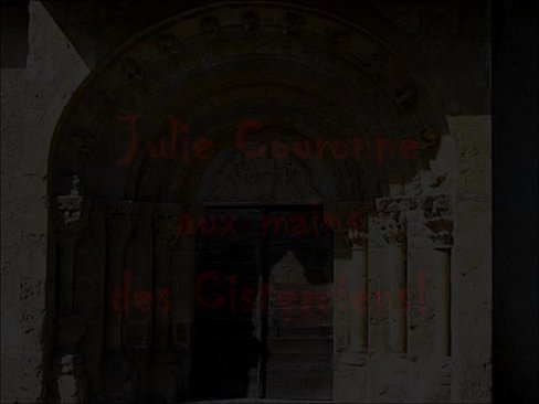 Julie Couronne aux mains des Cisterciens!