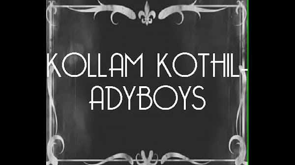 KOLLAM KOTHILADYBOYS old