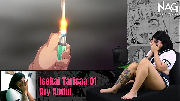 Ary Abdul reaccionando a Isekai Yarisaa cap 01