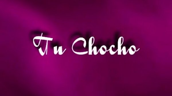 Tu Chocho