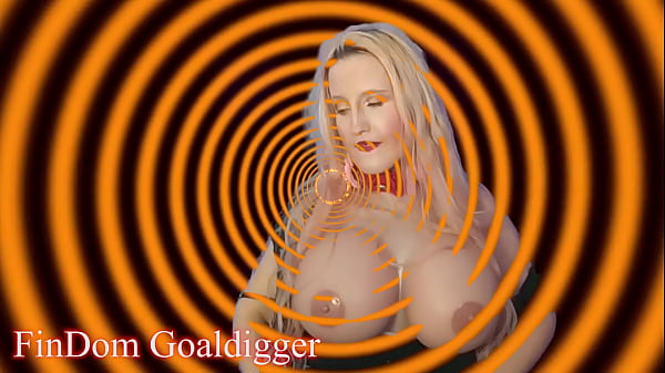 You must please FinDom Goaldigger  