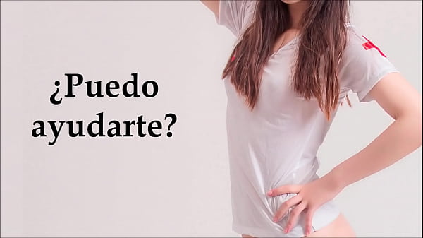 Instrucciones para masturbarse con la enfermera espa&ntilde;ola.  